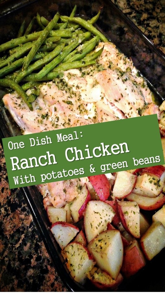Ranch Chicken with Potatoes & Green beans, one dish meal from An Everyday Blessing